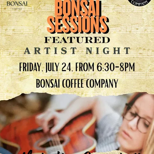 The Bonsai Sessions — featured artist night flyer
